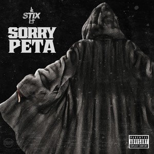 Sorry Peta (Explicit)