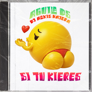 Si Tu Kieres (Explicit)