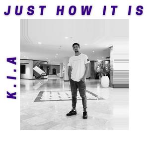 Just How It Is (Explicit)