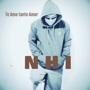 Te Amo Tanto Amor (Explicit)