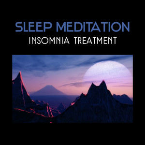 Sleep Meditation – Insomnia Treatment, Soothing Music for Healthful Sleep, REM Phase, Trouble Sleeping Cure, Lucid Dreaming