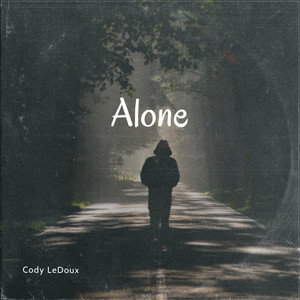 Alone