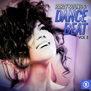 Party Sounds: Dance Beat, Vol. 3