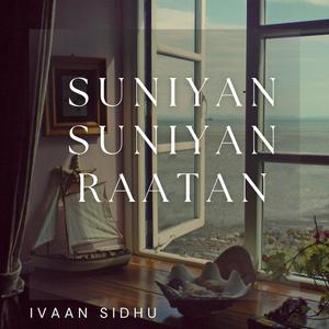 Suniyan Suniyan Raatan