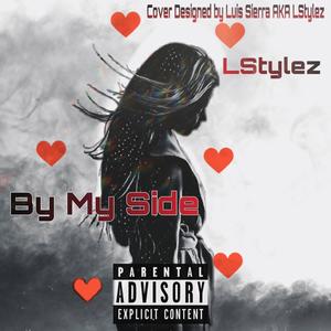 By My Side (Explicit)