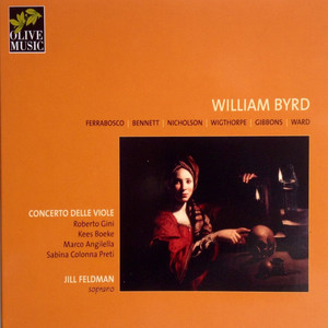 Byrd: Consort Songs