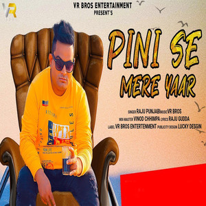 Pini Se Mere Yaar