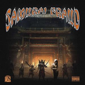Samurai Fraud (Explicit)