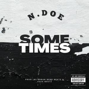 Sometimes (Explicit)