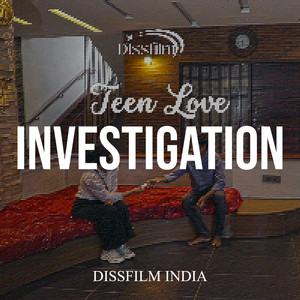 Investigation From "Teen Love"