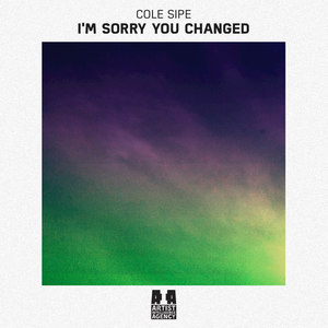 I'm Sorry You Changed