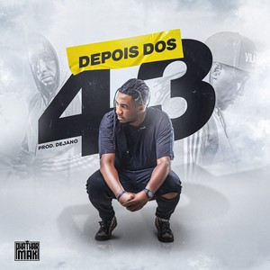 Depois dos 43 (Tributo ao Mamborrô)