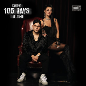 105 Days (Explicit)