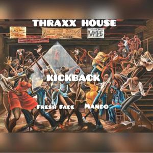 Kickback(feat. Mando) (Explicit)
