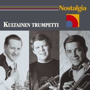 Nostalgia / Kultainen trumpetti