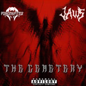 The Cemetery (Explicit)