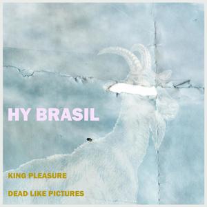 King Pleasure/Dead Like Pictures