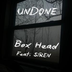 UNDONE (feat. SIREN)