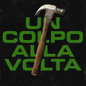 Un Colpo Alla Volta