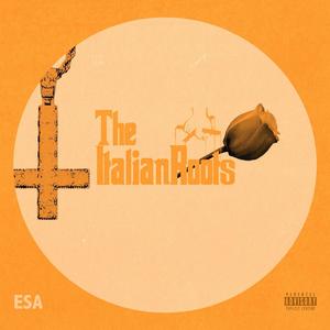 Italian Roots (Explicit)