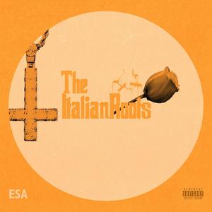 Italian Roots (Explicit)