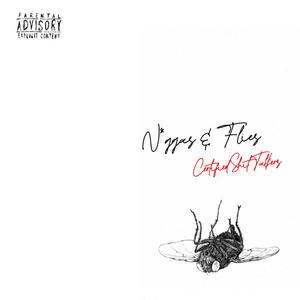 Niggas & Flies (Explicit)