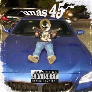 unas 45 (Explicit)