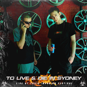 To Live & Die In Sydney