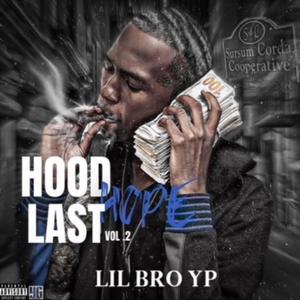 Hood Last Hope, Vol. 2 (Explicit)