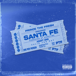 Santa Fe (Explicit)