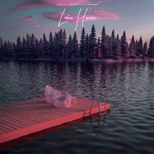 Lake House (Explicit)