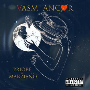 Vasm Ancor (feat. Marziano) (Explicit)