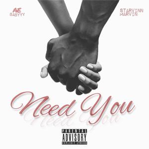 Need You (Explicit)