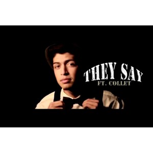 They Say