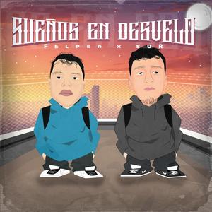 Sueños en desvelo (feat. Sur) [Explicit]