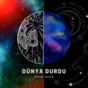 Dünya Durdu