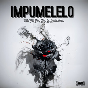 Impumelelo (Explicit)