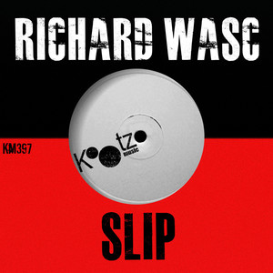 Slip (Original Mix)