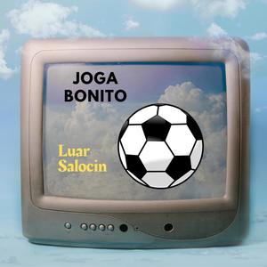 Joga bonito (Explicit)