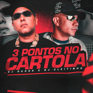 3 Pontos no Cartola (Explicit)