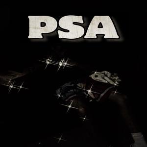 PSA (feat. Ryan) [Explicit]