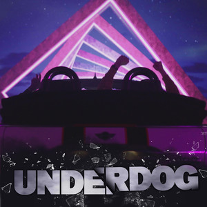 Underdog (Explicit)