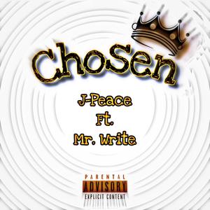 Chosen (feat. Mr. Write) [Explicit]