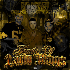 Family of Latin Kings (Explicit)