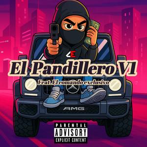 El Pandillero V1 (El comando Exclusivo)