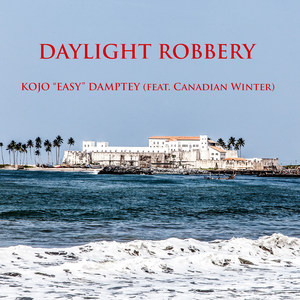 Daylight Robbery (feat. Canadian Winter)