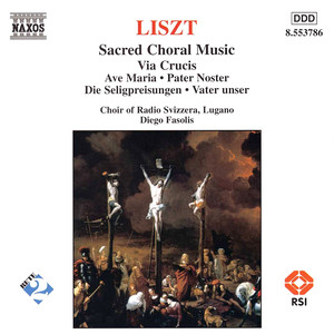 Liszt: Sacred Choral Music