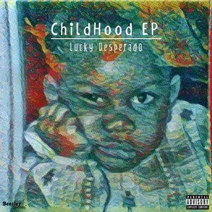 Childhood EP (Explicit)