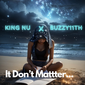 It Don't Matter... (Explicit)