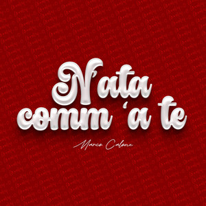 N'ata comm 'a te